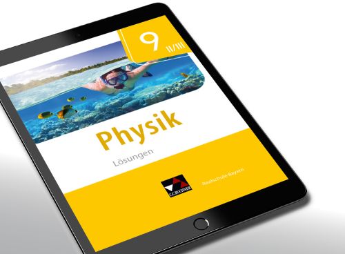 Physik 9 II/III Lösungen für Realschulen in Bayern (67039)
