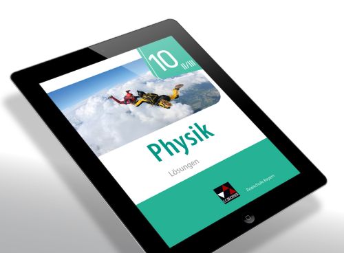 Physik 10 II/III Lösungen für Bayerns Realschulen (67040)