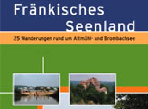 Wanderführer &#8222;Fränkisches Seenland&#8220;