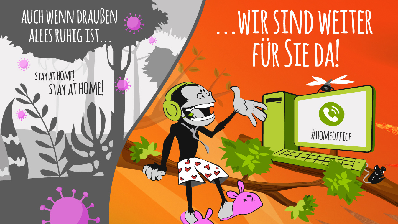 Homeoffice – Wir sind weiter für Sie da!